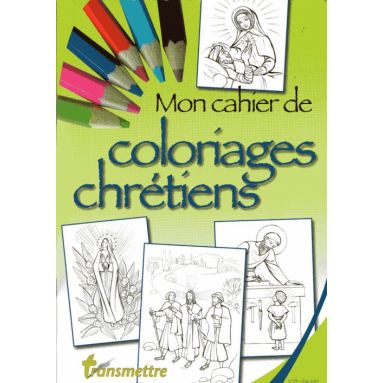 Mon cahier de coloriages chrétiens