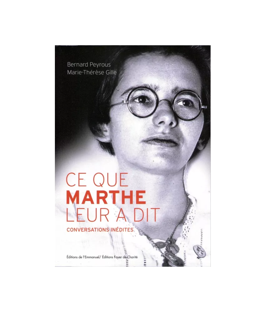 Ce que Marthe leur a dit