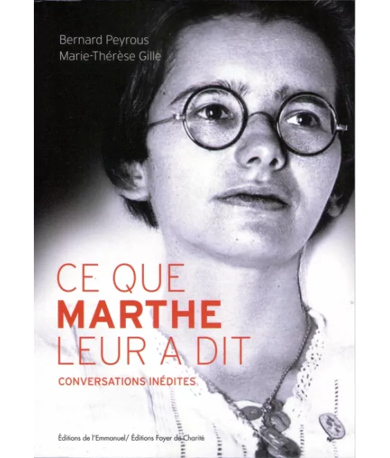 Ce que Marthe leur a dit