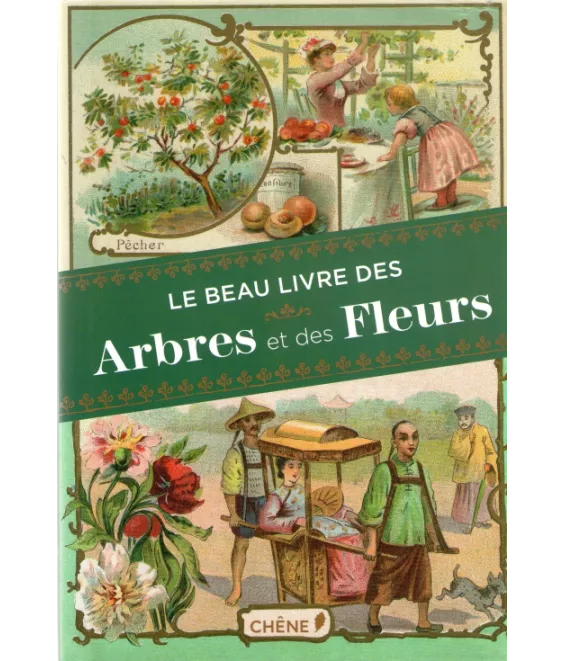 Le beau livre des arbres et des fleurs