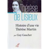 Histoire d'une vie Thérèse Martin
