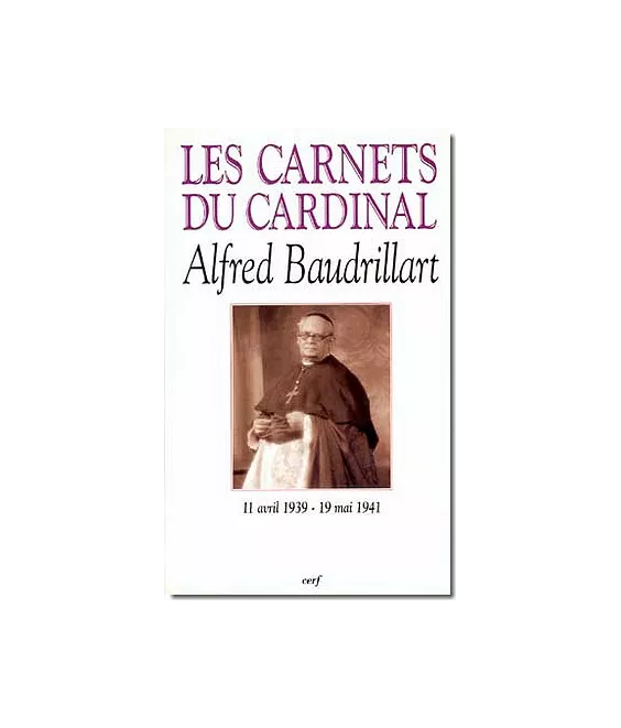 Les Carnets du Cardinal Baudrillart