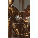 Les Montmorency - Mille ans au service des Rois de France