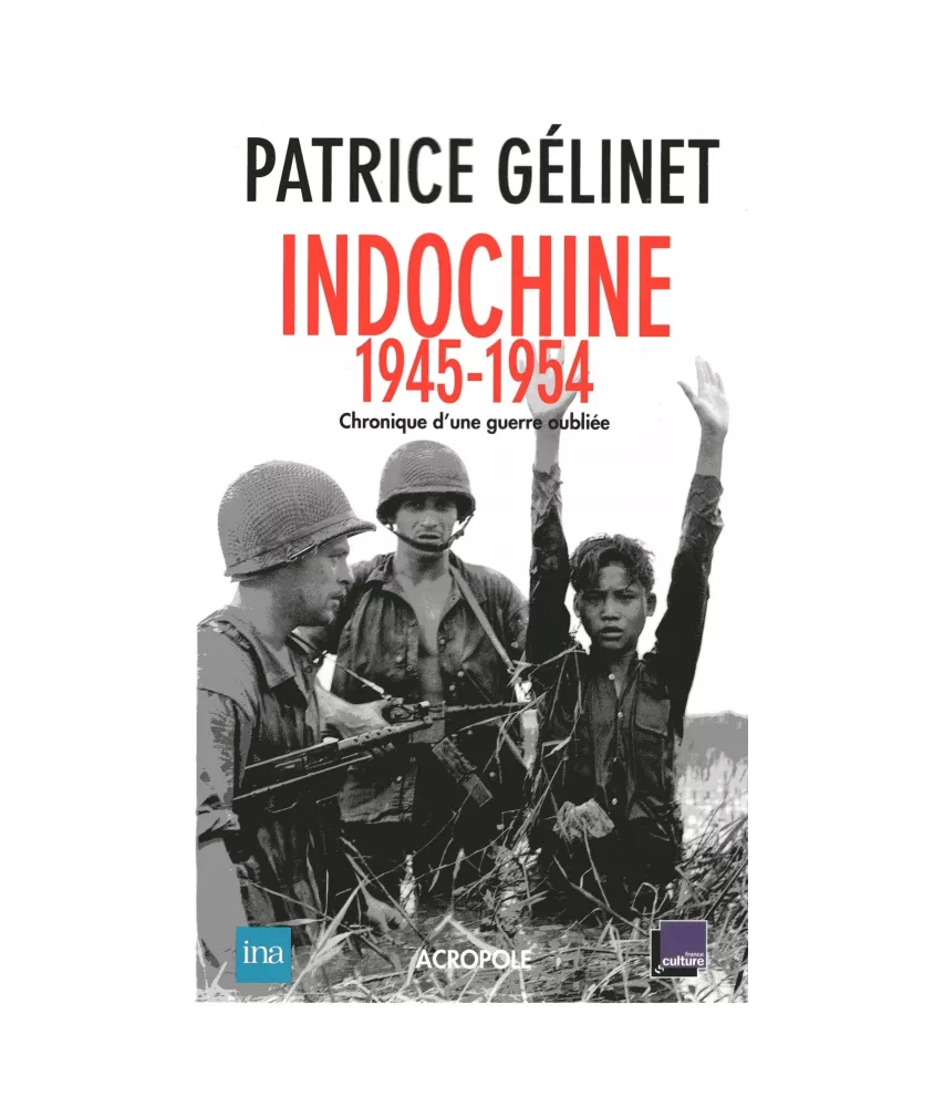 Indochine 1945 - 1954