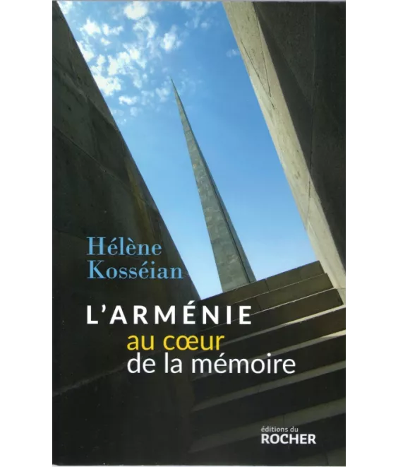 L'Arménie au cœur de la mémoire