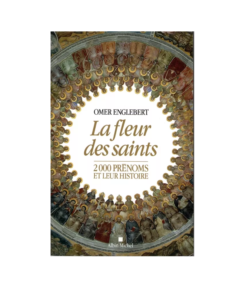La fleur des saints