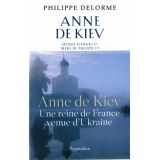 Anne de Kiev, une Reine de France venue d'Ukraine