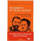 Elisabeth et Félix Leseur - Itinéraire spirituel d'un couple