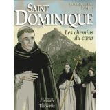 Saint Dominique - Les chemins du coeur