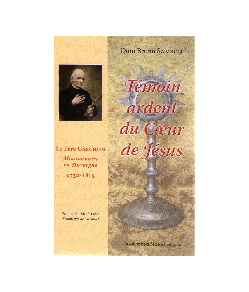 Témoin ardent du Cœur de Jésus