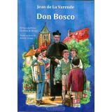 Don Bosco - Le dix-neuvième saint Jean