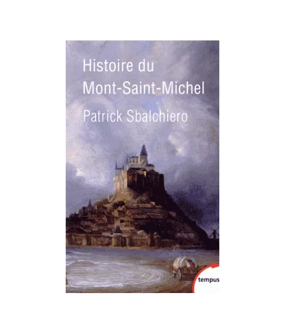 Histoire du Mont Saint-Michel