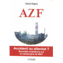 AZF accident ou attentat ?