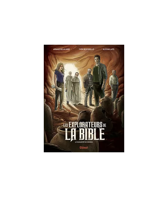 Les explorateurs de la Bible - Tome 1