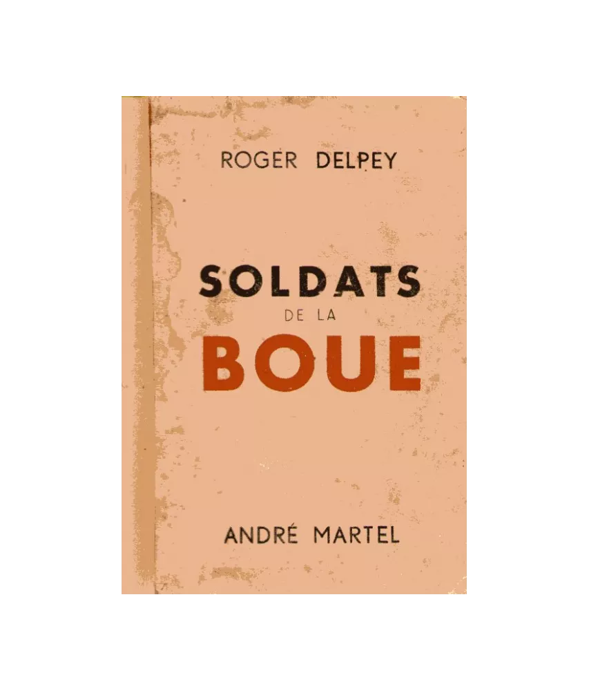 Soldats de la boue