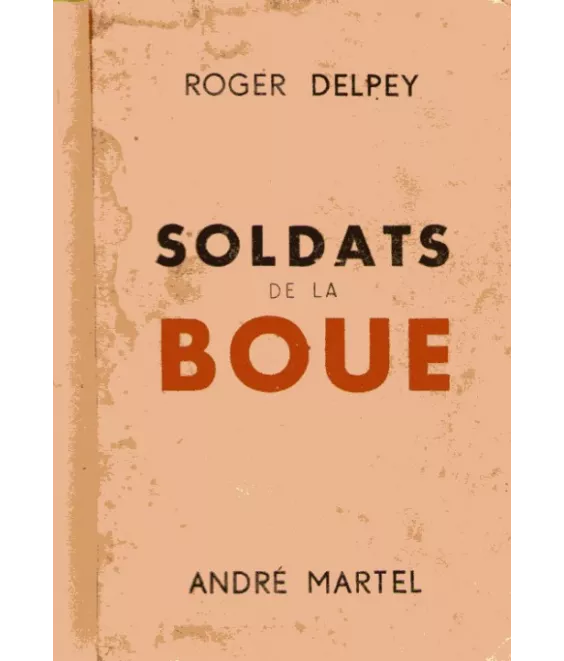 Soldats de la boue