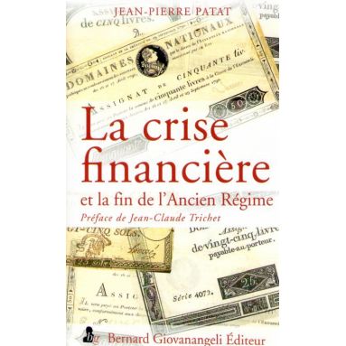 La crise financière et la fin de l'Ancien Régime
