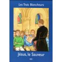 Les Trois Blancheurs - CE1 (Année II) - Jésus, le Sauveur