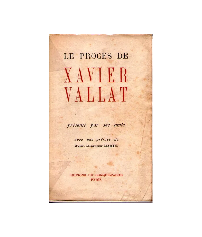 Le procès de Xavier Vallat