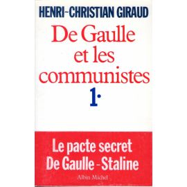 De Gaulle et les communistes 1&2