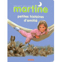 Petites histoires d'amitié - Martine