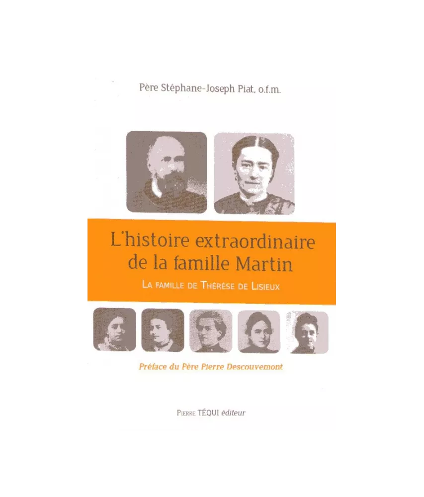 L'histoire extraordinaire de la famille Martin