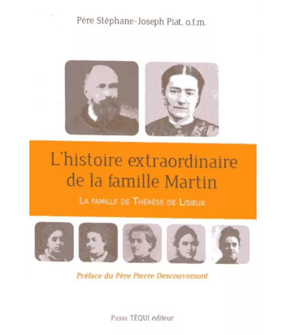 L'histoire extraordinaire de la famille Martin