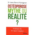 Ostéoporose mythe ou réalité ?