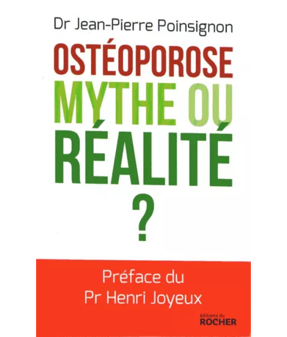 Ostéoporose mythe ou rélaité ?