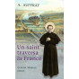 Un saint traversa la France