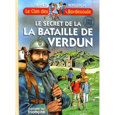 Le secret de la bataille de Verdun