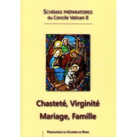 Chasteté, Virginité, Mariage, Famille