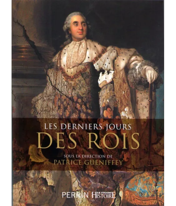 Les derniers jours des Rois
