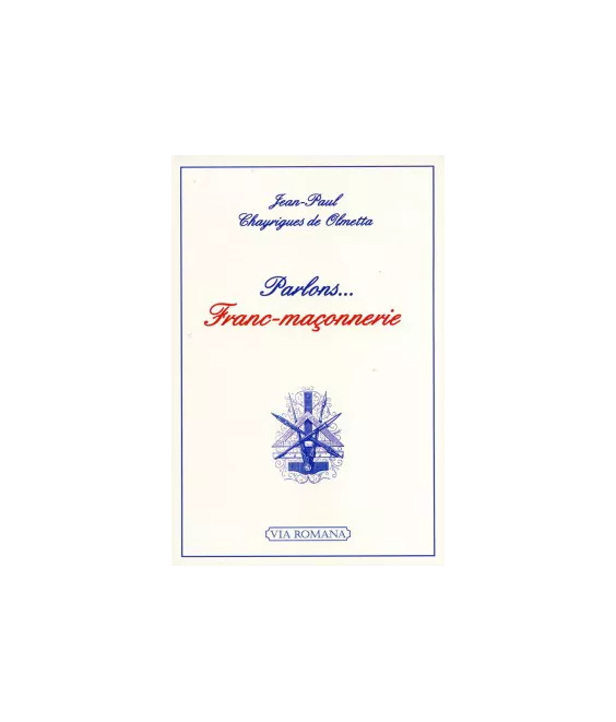 Parlons... Franc-Maçonnerie