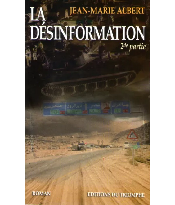 La Désinformation 2ème partie