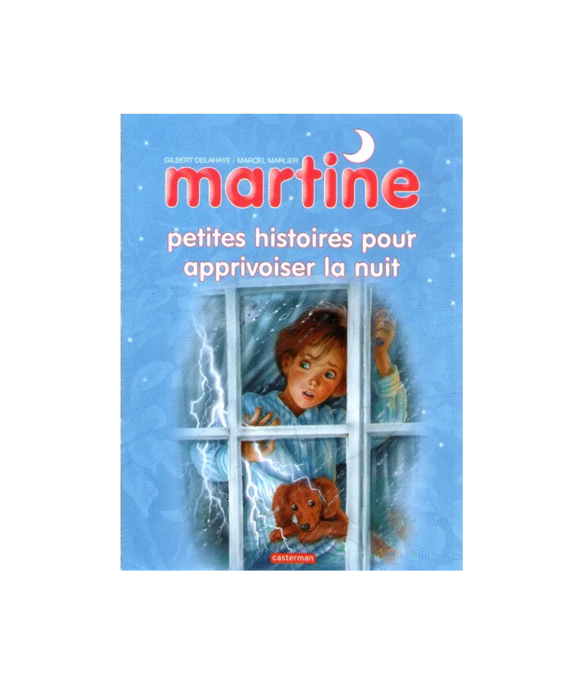 Petites histoires pour apprivoiser la nuit