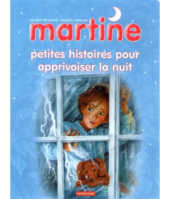 Petites histoires pour apprivoiser la nuit