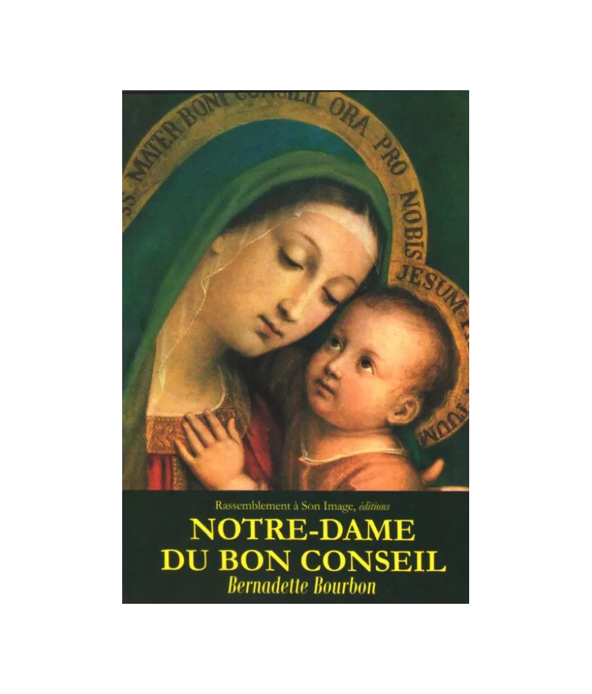 Notre Dame du Bon Conseil