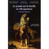 Le synode sur la famille en 100 questions