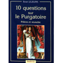 10 questions sur le Purgatoire
