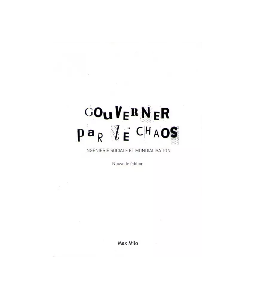 Gouverner par le chaos