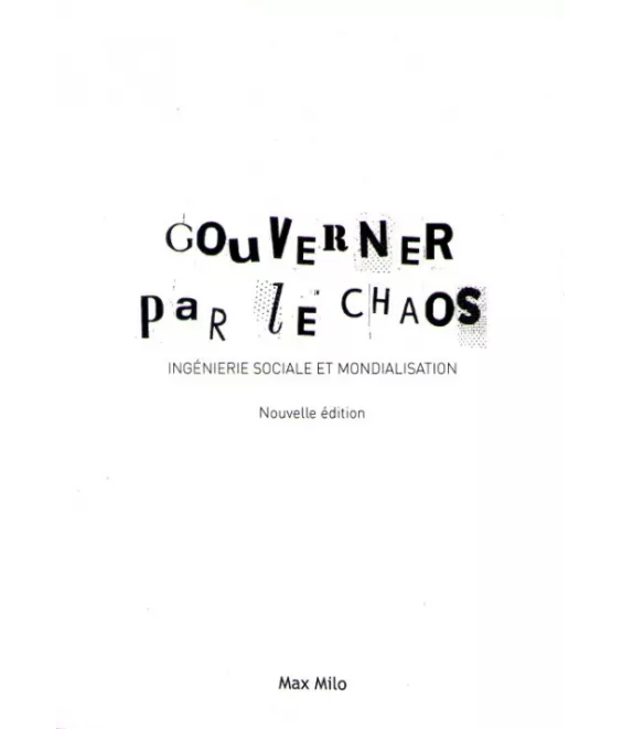 Gouverner par le chaos