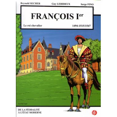 François 1er Le Clos Lucé