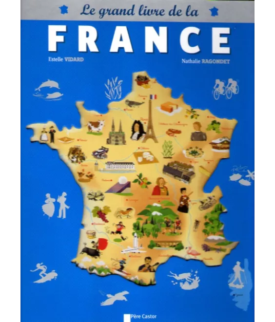 Le grand livre de la France