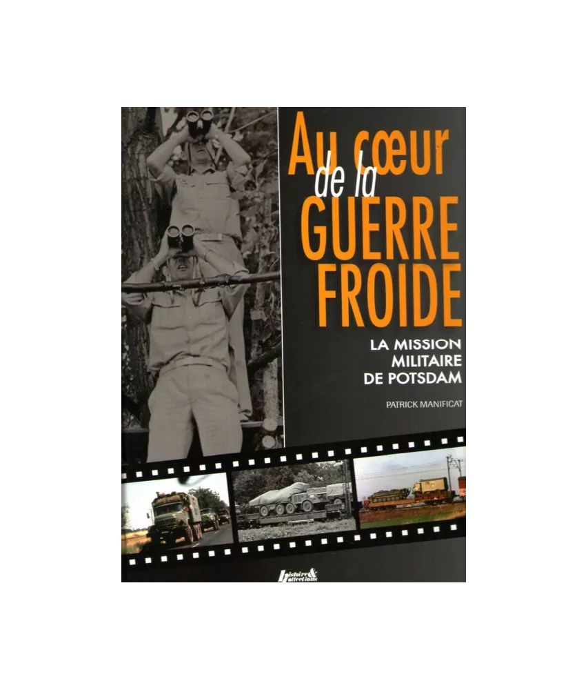 Au cœur de la guerre froide