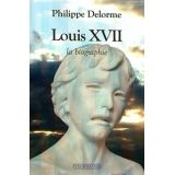 Louis XVII - La biographie