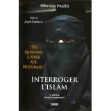 Interroger l'islam - 3ème édition revue et augmentée