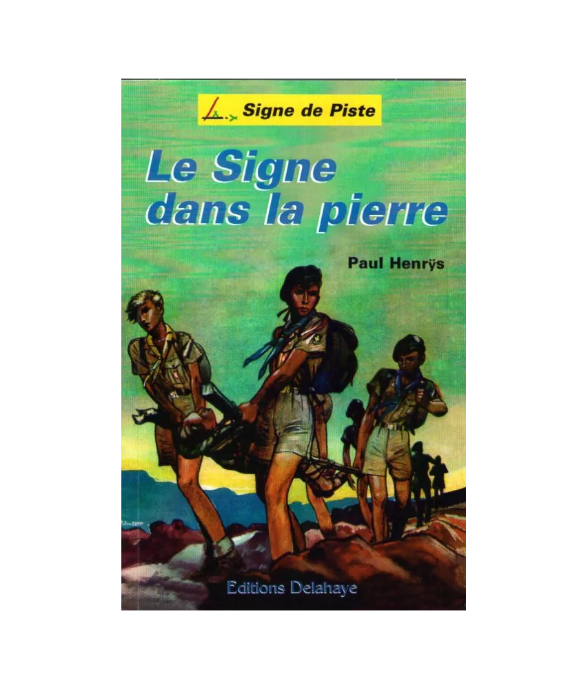 Le Signe dans la pierre