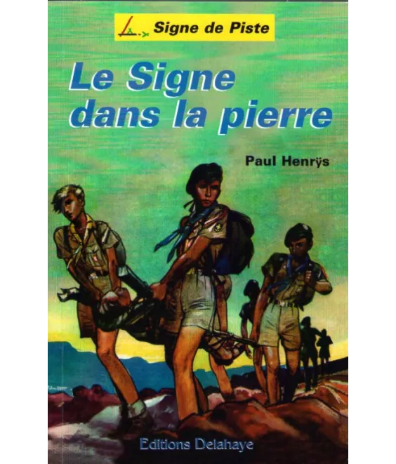 Le Signe dans la pierre