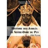 Histoire des jubilés de Notre Dame du Puy